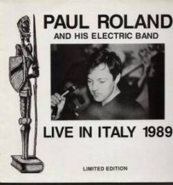 Paul Roland : Live In Italy 1989